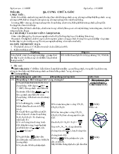 Giáo án Hình học khối 9 - Tiết 46: Cung chứa góc