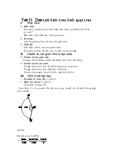 Giáo án Hình học lớp 9 - Tiết 51: Diện tích hình tròn, hình quạt tròn