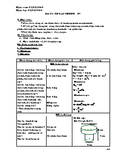 Giáo án Hình học lớp 9 - Trường THCS Khánh Hội A - Tiết 65: Ôn tập chương IV