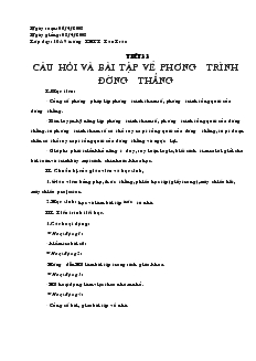 Bài giảng Tiết 33: Câu hỏi và bài tập về phương trình đường thẳng