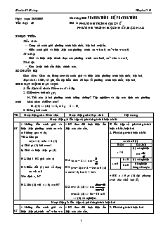 Bài giảng Tiết dạy: 19 - Bài 2: Phương trình qui về phương trình bậc nhất, bậc hai