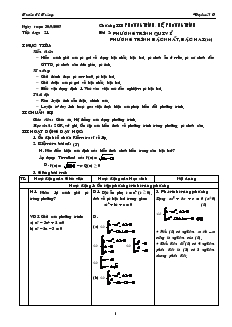 Bài giảng Tiết dạy: 21 - Bài 2: Phương trình qui về phương trình bậc nhất, bậc hai