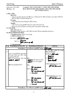 Bài giảng Tiết dạy: 64 - Bài 8: Một số phương trình và bất phương trình qui về bậc hai