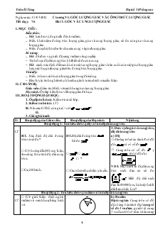 Bài giảng Tiết dạy: 76 - Bài 1: Góc và cung lượng giác