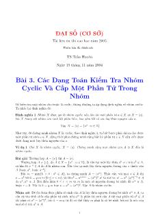 Đại số cơ sở - Bài 3: các dạng toán kiểm tra nhóm Cyclic và cấp một phần tử trong nhóm