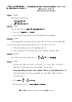 Đề 3 kiểm tra học kỳ 2 năm học 2009 - 2010 môn: toán - lớp 10