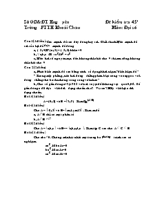 Đề kiểm tra 45 môn Đại số trường PTTH Khoái Châu