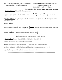 Đề kiểm tra chất lượng học kì 2 năm học : 2010 - 2011 môn toán - lớp 10