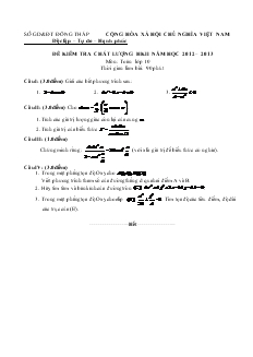 Đề kiểm tra chất lượng học kì II năm học 2012 – 2013 môn: toán lớp 10 thời gian làm bài: 90 phút