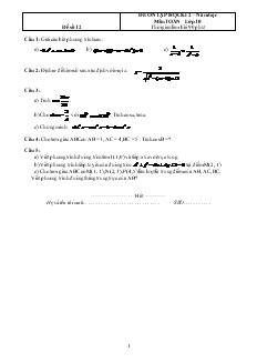 Đề ôn tập học kì 2 – Năm học môn Toán lớp 10 - Đề số 12