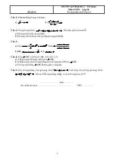 Đề ôn tập học kì 2 – Năm học môn Toán lớp 10 - Đề số 16