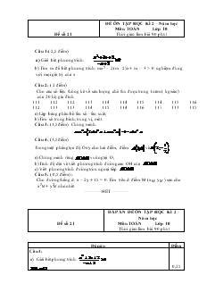 Đề ôn tập học kì 2 – Năm học môn Toán lớp 10 - Đề số 21