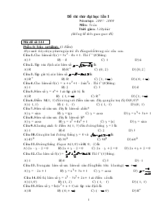 Đề thi thử đại học lần I Năm học: 2007 - 2008 Môn: Toán Thời gian: 120 phút