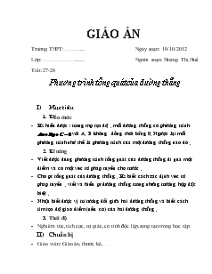 Giáo án Đại số 10 - Tiết: 27, 28: Phương trình tổng quát của đường thẳng