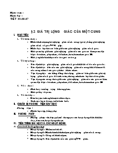 Giáo án Đại số lớp 10 - Tiết 55-56-57: Giá Trị Lượng Giác Của Một Cung