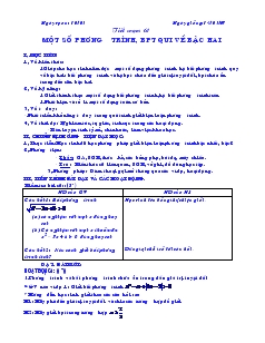 Giáo án Đại số lớp 10 - Tiết 61: Một số phương trình, bất phương trình qui về bậc hai