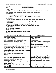 Giáo án Hình học 10 ban cơ bản - Trang Thị Thủy - Trường THPT Nguyễn Trung Trực- chương I: Véctơ