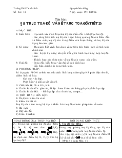 Giáo án Hình học 10 - Tiết 12: Trục toạ độ và hệ trục toạ độ (tiết 3)