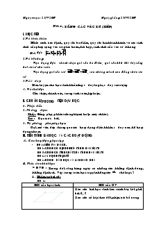 Giáo án Hình học 10 - Tiết 4: Tổng các véc tơ (tiếp)