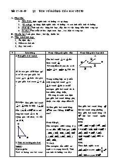 Giáo án Hình học lớp 10 nâng cao - Tiết 17-18-19 Bài 2: Tích Vô Hứớng Của Hai Vectơ