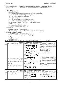 Giáo Án Hình Học Lớp 10 nâng cao - Tiết 30 - Bài 2: Bài Tập Phương Trình Đường Thẳng