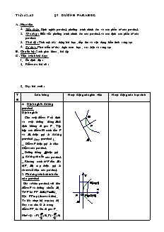 Giáo án Hình học lớp 10 nâng cao - Tiết 42- 43 Bài 7: Đường Parabol