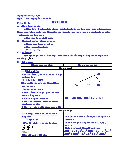 Giáo án Hình học lớp 10 - Tiết 40-41: Hypebol