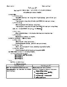 Giáo án Hình học lớp 10 - Tiết soạn 81: Giá trị lượng giác của các góc (cung) có liên quan đặc biệt