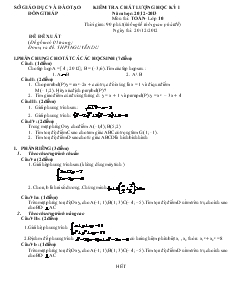 Kiểm tra chất lượng học kỳ 1 năm học: 2012-2013 môn thi: toán- lớp 10 (tiết 1)