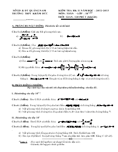 Kiểm tra học kì II năm học : 2012- 2013 môn: toán - lớp : 10