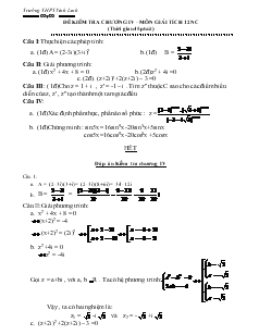 Đề kiểm tra chương IV – môn giải tích 12  (thời gian 45 phút)