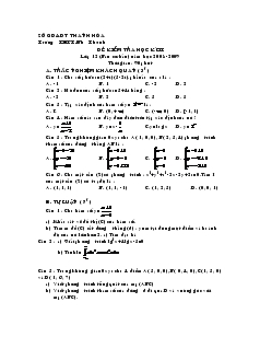 Đề kiểm tra học kì II lớp 12 (ban cơ bản) năm học 2008-2009 thời gian: 90 phút