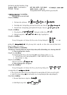 Đề thi diễn tập học kì II – năm học: 2008-2009 môn toán – lớp 12 thời gian làm bài 90 phút (không kể thời gian chép đề)