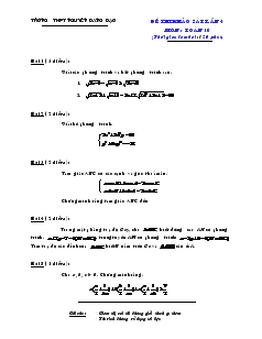 Đề thi khảo sát lần 4 môn : toán 10 (thời gian làm bài: 120 phút)