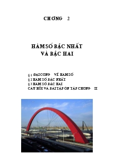 Giáo án Lớp 12 môn Đại số - Chương 2: Hàm số bậc nhất và bậc hai