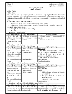 Giáo án lớp 12 môn đại số - Chương IV: Số phức