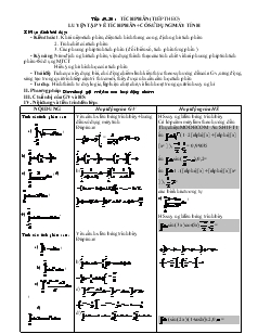 Giáo án lớp 12 môn đại số - Tiết 49 - 50 : Tích phân (tiếp theo) luyện tập về tích phân và sử dụng máy tính