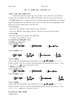 Giáo án lớp 12 môn đại số - Tiết 57 : Kiểm tra chương III