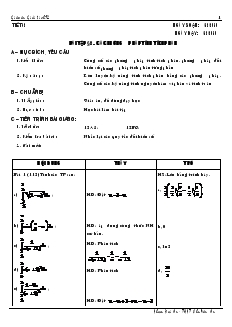 Giáo án Lớp 12 môn Giải tích - Tiết 2 - Bài 2: Bài tập các phương pháp tính tích phân