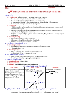 Giáo án lớp 12 môn Giải tích - Tiết 21 - Bài 8: Bài tập một số bài toán thường gặp về đồ thị