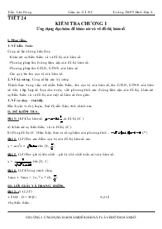 Giáo án lớp 12 môn Giải tích - Tiết 24 - Kiểm tra chương I ứng dụng đạo hàm để khảo sát và vẽ đồ thị hàm số