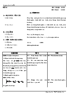 Giáo án Lớp 12 môn Giải tích - Tiết 49 - Bài 2: Tích phân