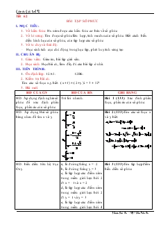 Giáo án Lớp 12 môn Giải tích - Tiết 62: Bài tập số phức