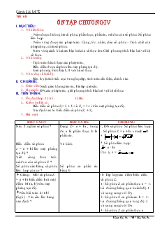 Giáo án Lớp 12 môn Giải tích - Tiết 68: Ôn tập chương IV