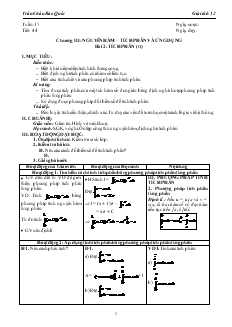 Giáo án lớp 12 môn Giải tích - Tuần 17 - Tiết 44 - Bài 2: Tích phân