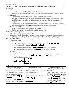 Giáo án lớp 12 môn Hình học - Tiết 35 - Bài 3: Phương trình đường thẳng trong không gian