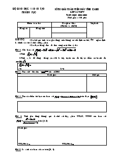 Kì thi giải toán trên máy tính casio lớp 12-Thpt năm học 2002-2003 thời gian : 150 phút