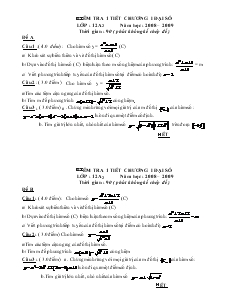 Kiểm tra 1 tiết chương I đại số lớp : 12a2 năm học : 2008 – 2009 thời gian : 90 ( phút không kể chép đề )