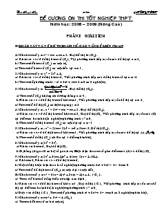 Đề cương ôn thi tốt nghiệp thpt năm học: 2008 – 2009 (nâng cao) môn giải tích 12