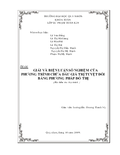 Đề tài Giải và biện luận số nghiệm của phương trình chứa dấu giá trị tuyệt đối bằng phương pháp đồ thị